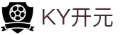 KY开元·(中国)集团-官网